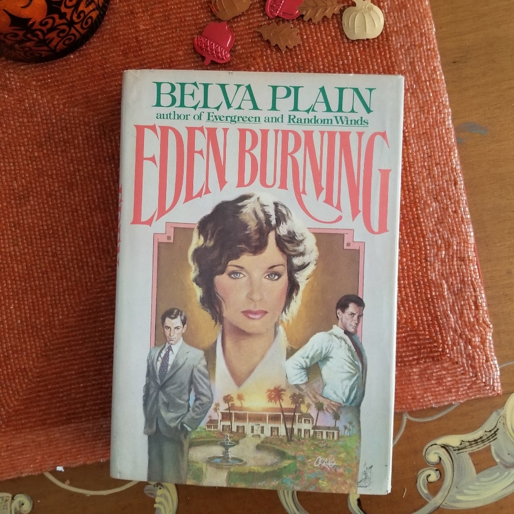 Eden Burning by Belva Plain